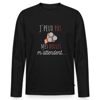 j'peux pas mes boules m'attendent cadeau humour - T-shirt manches longues Premium bio Homme - noir - Devant - Nico (187cm)
