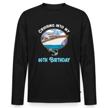 Kreuzfahrt in meinen 60. Geburtstag Schiffsreise - Männer Premium Bio Langarmshirt - Schwarz - Vorne - Nico (187cm)