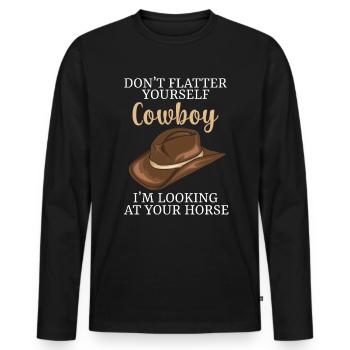 Don't Flatter Yourself Cowboy Looking At Horse - Männer Premium Bio Langarmshirt - Schwarz - Vorne - Nico (187cm)
