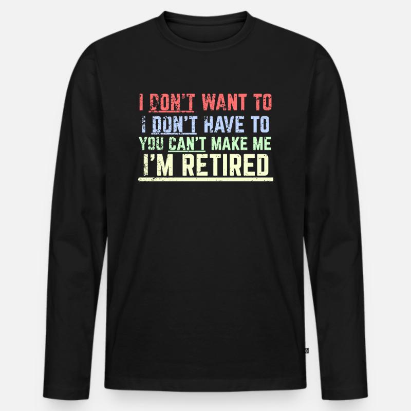 Rentner Spruch - Männer Premium Bio Langarmshirt - Schwarz
