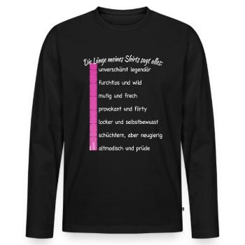 Party Länge Meines Shirts Sagt Alles Feiern JGA - Männer Premium Bio Langarmshirt - Schwarz - Vorne - Nico (187cm)
