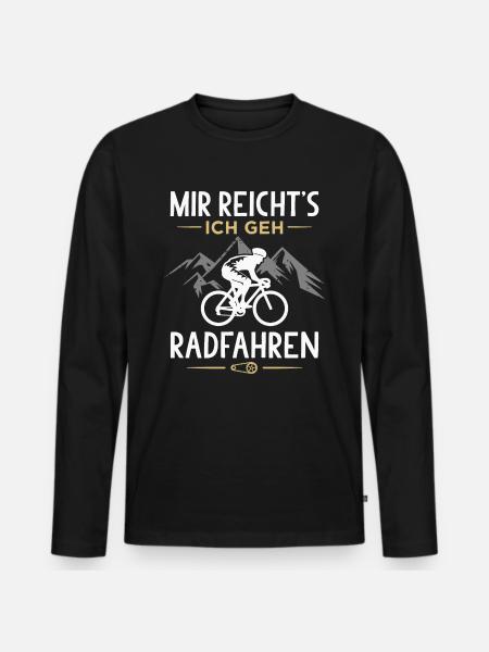 Mir Reichts Ich Geh Radfahren Fahrradfahrer - Männer Premium Bio Langarmshirt - Schwarz