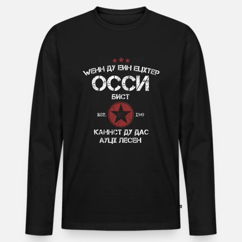 ECHTER OSSI DDR OSTEN GESCHENK KYRILLISCH SHIRT - Männer Premium Bio Langarmshirt - Schwarz
