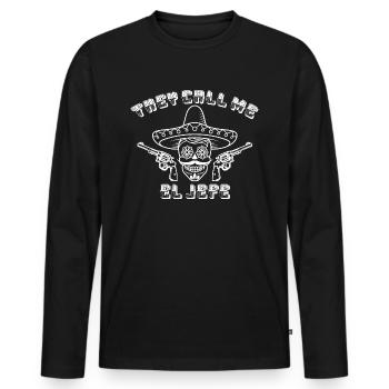 They call me boss El Jefe - Men's Premium Organic Long Sleeve Shirt - black - Front - Nico (187cm)