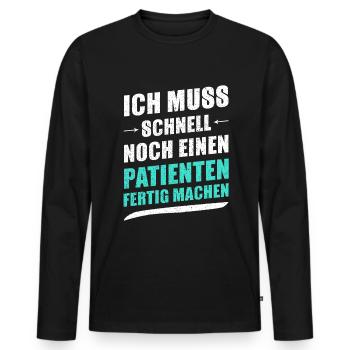 Physiotherapeut Sprüche Physio Patient - Männer Premium Bio Langarmshirt - Schwarz - Vorne - Nico (187cm)