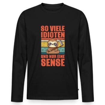 So many idiots and just one scythe sarcasm - Men's Premium Organic Long Sleeve Shirt - black - Front - Nico (187cm)