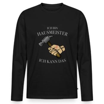 lustiger Spruch vom Hausmeister Facility Manager - Männer Premium Bio Langarmshirt - Schwarz - Vorne - Nico (187cm)