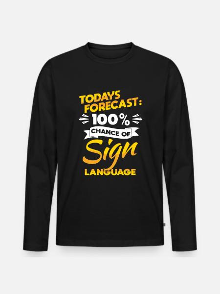 Gebärdensprache Deaf Pride Gehörlos - Männer Premium Bio Langarmshirt - Schwarz