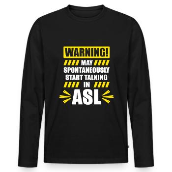 ASL Deaf Pride Gehörlos Gebärdensprache - Männer Premium Bio Langarmshirt - Schwarz - Vorne - Nico (187cm)