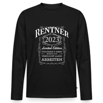 Rentner 2023 ein lustiger Spruch für alle Rentner - Männer Premium Bio Langarmshirt - Schwarz - Vorne - Nico (187cm)