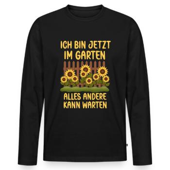 Ich bin jetzt in Garten alles andrere kann Warten - Männer Premium Bio Langarmshirt - Schwarz - Vorne - Nico (187cm)