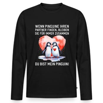 Wenn Pinguine Ihre Liebe finden Pärchen Sprüche - Männer Premium Bio Langarmshirt - Schwarz - Vorne - Nico (187cm)