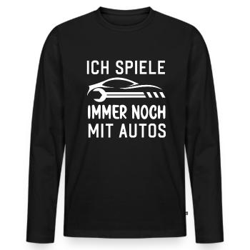 Ich spiele immer noch mit Autos KFZ Auto Sprüche - Männer Premium Bio Langarmshirt - Schwarz - Vorne - Nico (187cm)