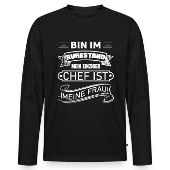 Ich bin im Ruhestand mein einziger Chef ist Frau - Männer Premium Bio Langarmshirt - Schwarz - Vorne - Nico (187cm)
