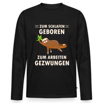 Zum schlafen geboren ein schlafender Faultier - Männer Premium Bio Langarmshirt - Schwarz - Vorne - Nico (187cm)