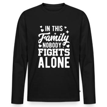 In this Family nobody Fights alone - Männer Premium Bio Langarmshirt - Schwarz - Vorne - Nico (187cm)