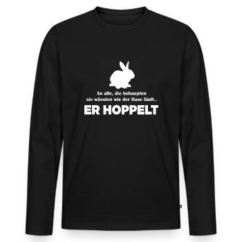 Der Hase Hoppelt Lustiger Witz Perfektes Geschenk - Männer Premium Bio Langarmshirt - Schwarz - Vorne - Nico (187cm)