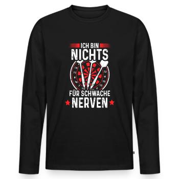 Dart Ich Bin Nichts Für Schwache Nerven Dartsport - Männer Premium Bio Langarmshirt - Schwarz - Vorne - Nico (187cm)