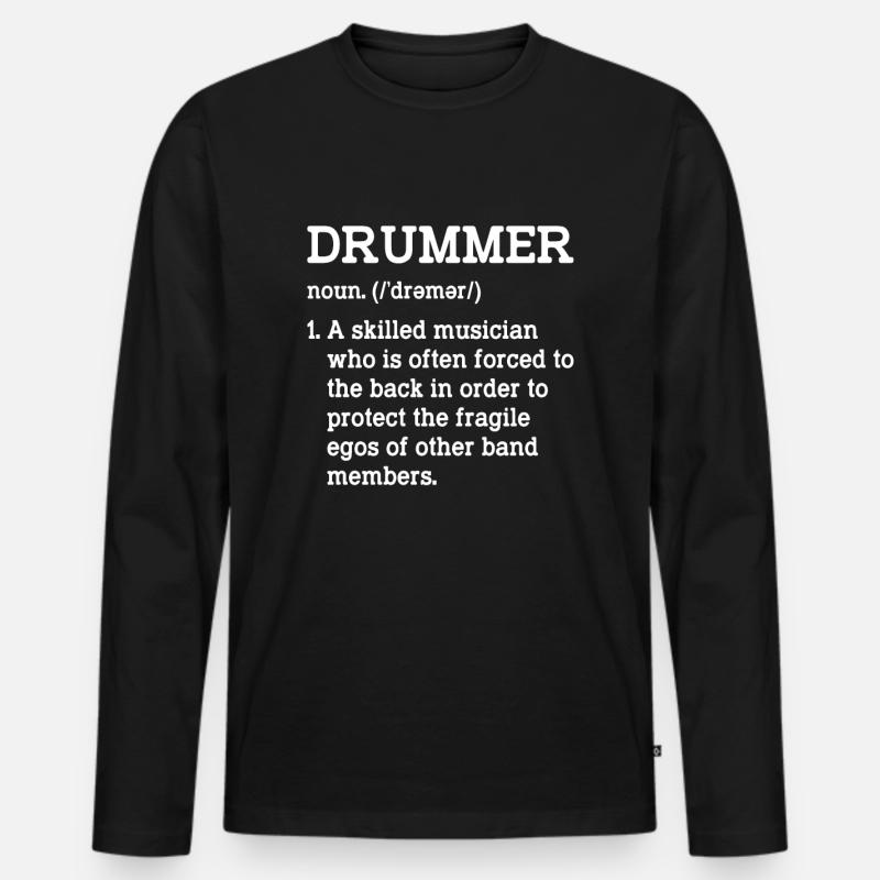 Drummer A Skilled Musician Funny Sarcastic - Männer Premium Bio Langarmshirt - Schwarz