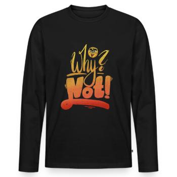 Why Not Exclamation Mark - Men's Premium Organic Long Sleeve Shirt - black - Front - Nico (187cm)
