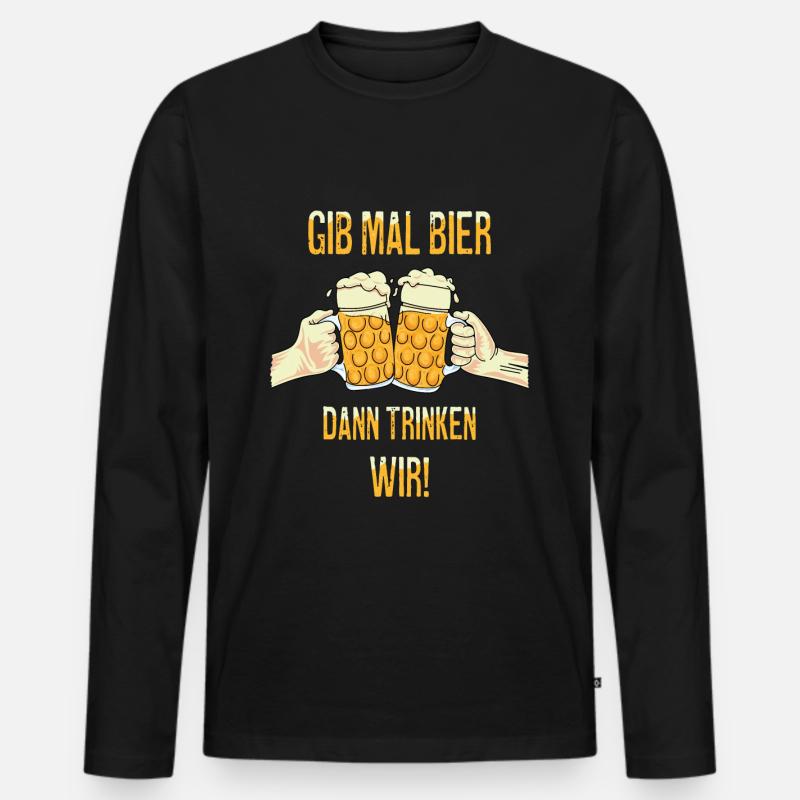 Gib mal Bier - Männer Premium Bio Langarmshirt - Schwarz