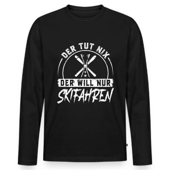 Der Tut Nix Der Will Nur Skifahren Männer Ski - Männer Premium Bio Langarmshirt - Schwarz - Vorne - Nico (187cm)
