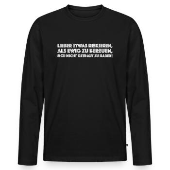 Riskieren statt bereuen | Motivation, Ziel, Team - Männer Premium Bio Langarmshirt - Schwarz - Vorne - Nico (187cm)