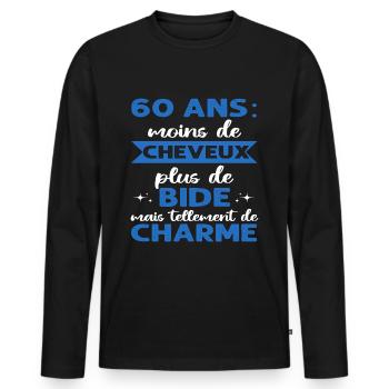 60 ans humour cadeau 60 ème anniversaire homme - T-shirt manches longues Premium bio Homme - noir - Devant - Nico (187cm)