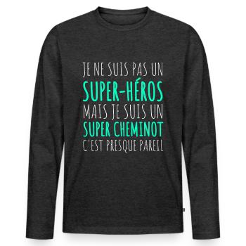 Super cheminot humour conducteur de train cadeau - T-shirt manches longues Premium bio Homme - anthracite chiné - Devant - Nico (187cm)