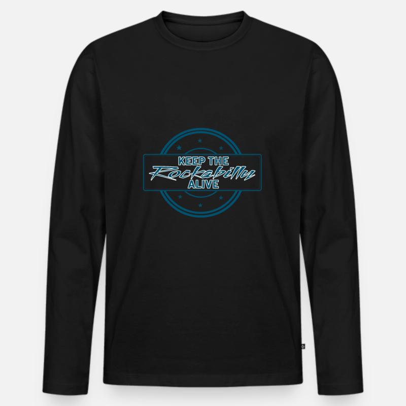 Rockabilly Alive - Men's Premium Organic Long Sleeve Shirt - black