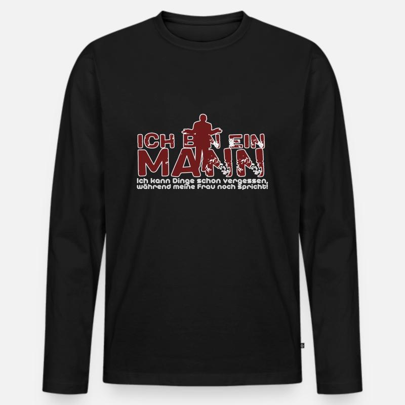 Ich bin ein Mann Spruch - Männer Premium Bio Langarmshirt - Schwarz