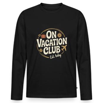 Vacation Club Summer Festival Vacation Beach Vacation - Men's Premium Organic Long Sleeve Shirt - black - Front - Nico (187cm)