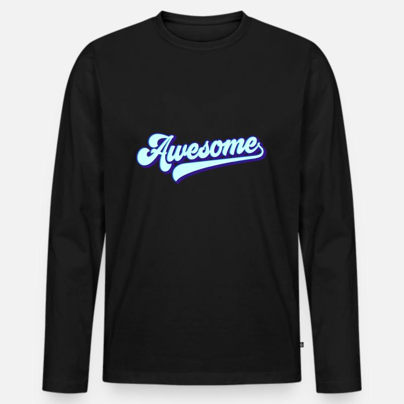 Awesome | Farben änderbsr - Männer Premium Bio Langarmshirt - Schwarz