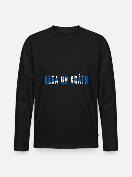 Scotland forever Gaelic Alba gu bra th Scottish - Men's Premium Organic Long Sleeve Shirt - black