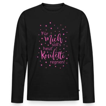 Für mich soll's heut Konfetti regnen in pink - Männer Premium Bio Langarmshirt - Schwarz - Vorne - Nico (187cm)