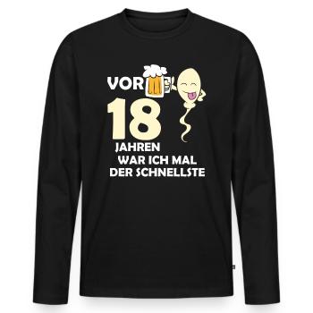 Vor 18 Jahren war ich mal der Schnellste - Männer Premium Bio Langarmshirt - Schwarz - Vorne - Nico (187cm)