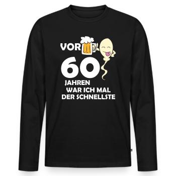 Vor 60 Jahren war ich mal der Schnellste - Männer Premium Bio Langarmshirt - Schwarz - Vorne - Nico (187cm)