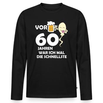 Vor 60 Jahren war ich mal die Schnellste - Männer Premium Bio Langarmshirt - Schwarz - Vorne - Nico (187cm)