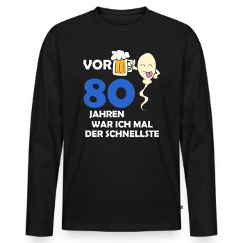 Vor 80 Jahren war ich mal der Schnellste - Männer Premium Bio Langarmshirt - Schwarz - Vorne - Nico (187cm)