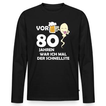 Vor 80 Jahren war ich mal der Schnellste - Männer Premium Bio Langarmshirt - Schwarz - Vorne - Nico (187cm)