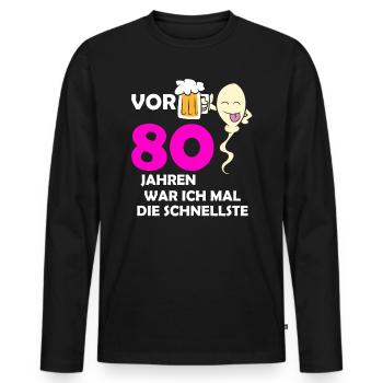 Vor 80 Jahren war ich mal die Schnellste - Männer Premium Bio Langarmshirt - Schwarz - Vorne - Nico (187cm)