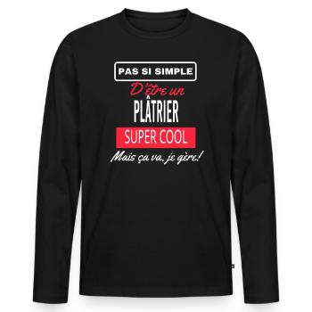 pas si simple PLÂTRIER - T-shirt manches longues Premium bio Homme - noir - Devant - Nico (187cm)