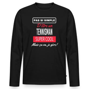 pas si simple TENNISMAN - T-shirt manches longues Premium bio Homme - noir - Devant - Nico (187cm)