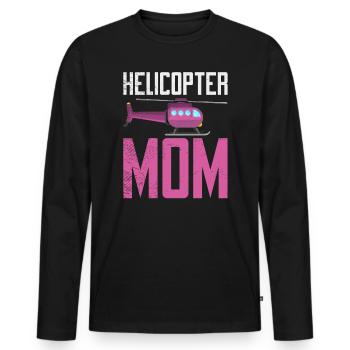 Helikopter Mama Kinder Mutter Eltern - Männer Premium Bio Langarmshirt - Schwarz - Vorne - Nico (187cm)