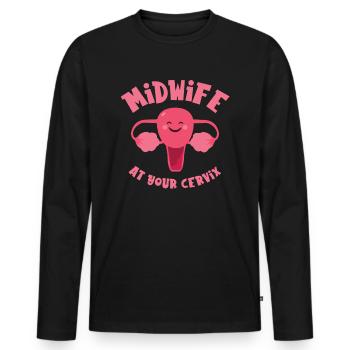 Midwife At Your Cervix Birth Assistant OB Nurse - Men's Premium Organic Long Sleeve Shirt - black - Front - Nico (187cm)