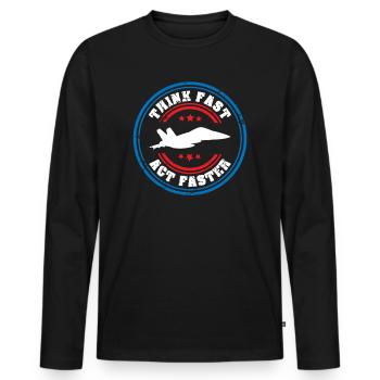 Jet Fighter Pilot Think Fast Act Faster Aviation - Men's Premium Organic Long Sleeve Shirt - black - Front - Nico (187cm)