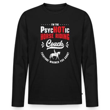 Instructeur d’équitation Drôle psychotique - T-shirt manches longues Premium bio Homme - noir - Devant - Nico (187cm)