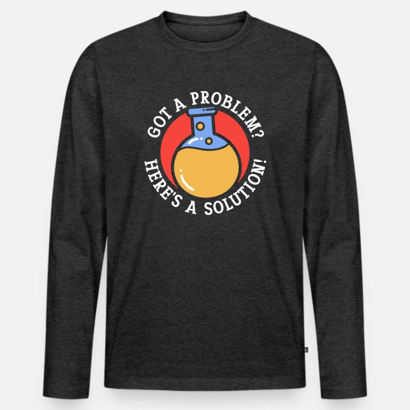 Problem Solution Scientific Solving Science Men's Premium Organic Long Sleeve Shirt