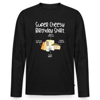 Super Cheesy Fête d’anniversaire Natal Day Fromage - T-shirt manches longues Premium bio Homme - noir - Devant - Nico (187cm)
