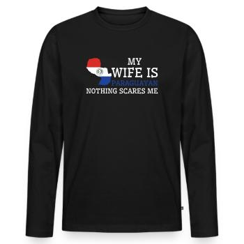 Nothing Scares Me Paraguayan Wife Paraguay - Men's Premium Organic Long Sleeve Shirt - black - Front - Nico (187cm)